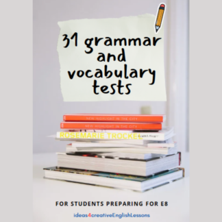 31 GRAMMAR AND VOCABULARY TESTS FOR STUDENTS PREPARING FOR E8