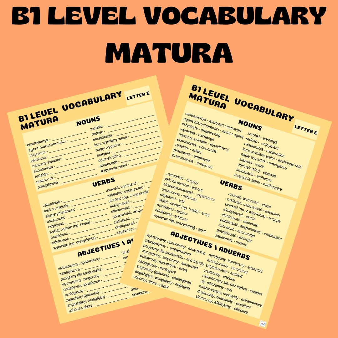 B1 LEVEL VOCABULARY (MATURA) / LETTER E