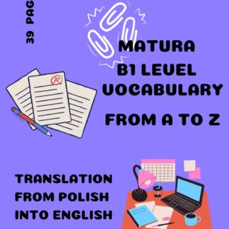 MATURA B1 LEVEL VOCABULARY FROM A TO Z
