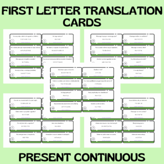 FIRST LETTER TRANSLATION CARDS / PRESENT CONTINUOUS